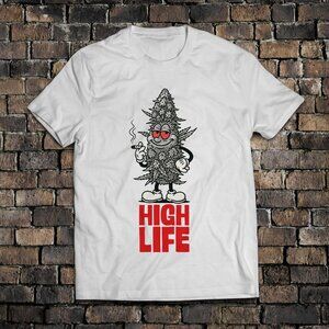 Funny High Life Cannabis Bud Tee